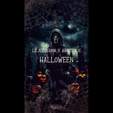 Halloween ft. Lilaceosama | Boomplay Music