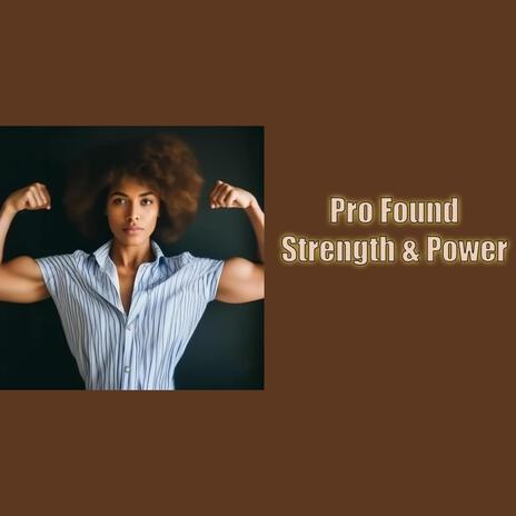 Strength & Power | Boomplay Music