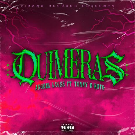 Quimeras ft. Tonny D' Broke | Boomplay Music