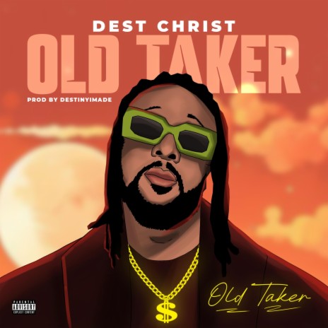 Old taker | Boomplay Music