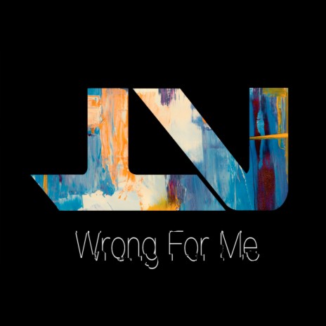 Wrong for Me | Boomplay Music