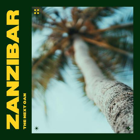 Zanzibar | Boomplay Music