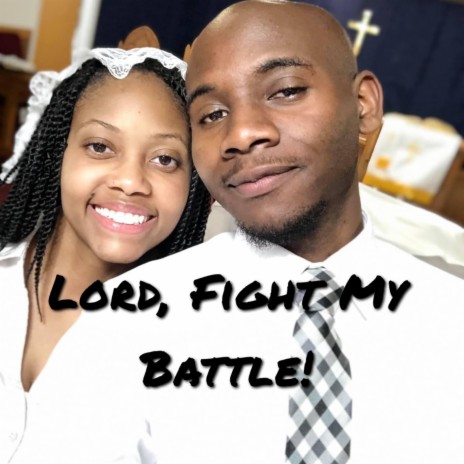 Lord, Fight My Battle! | Boomplay Music
