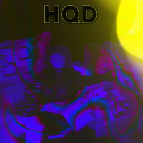HQD | Boomplay Music