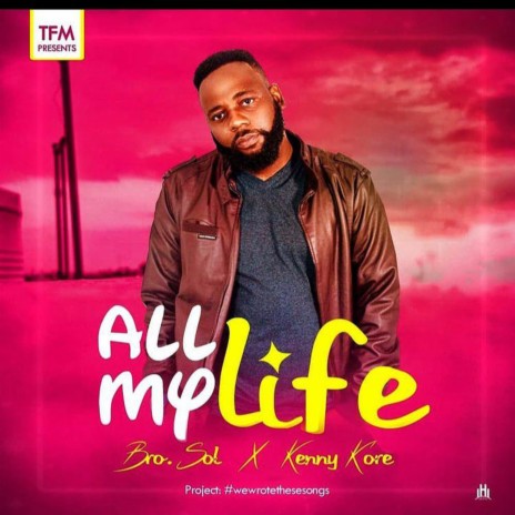 All My Life (Baba') ft. Kenny Kore