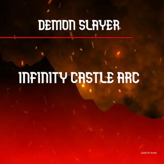 Demon Slayer Infinity Castle Arc Trailer Theme (Fanmade)