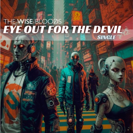 Eye Out For The Devil | Boomplay Music