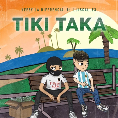 Tiki Taka ft. Lacalle3 | Boomplay Music