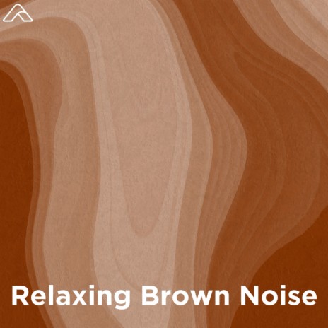 Soothing Brown Noise ft. Lumatic | Boomplay Music