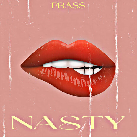 Nasty | Boomplay Music