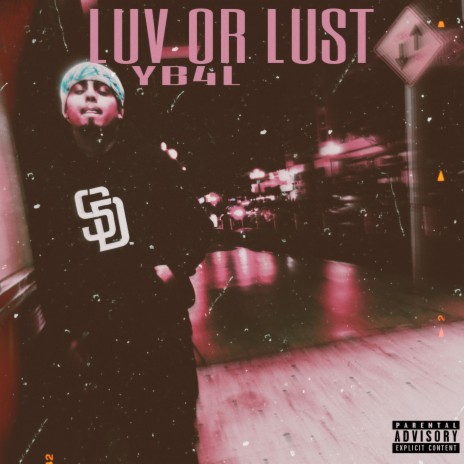 Luv Or Lust | Boomplay Music