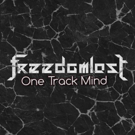 One track mind | Boomplay Music