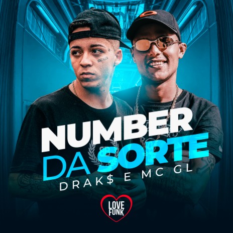 Number da Sorte ft. MC GL | Boomplay Music