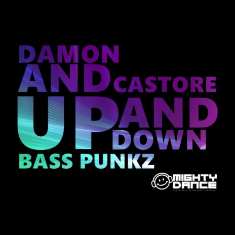Up And Down (Radio Mix) ft. Bass Punkz