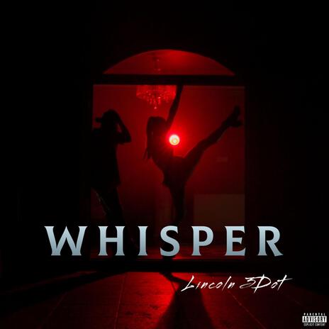 Whisper | Boomplay Music