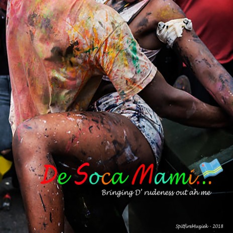 De Soca Mami | Boomplay Music