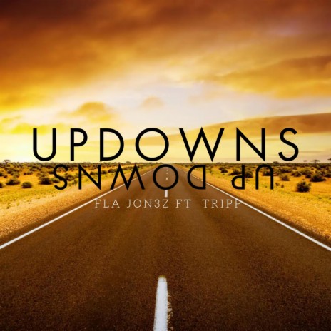 UP DOWNS ft. TRIPP | Boomplay Music