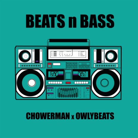 Beats n Bass ft. Owlybeats