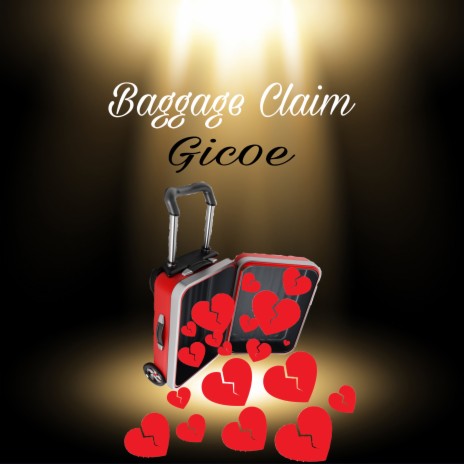 Baggage Claim | Boomplay Music