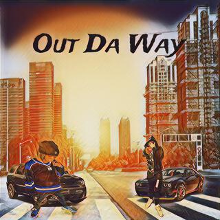 Out Da Way