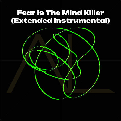 Fear Is The Mind Killer (Just Raw)