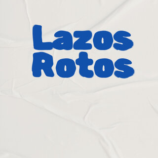 Lazos Rotos