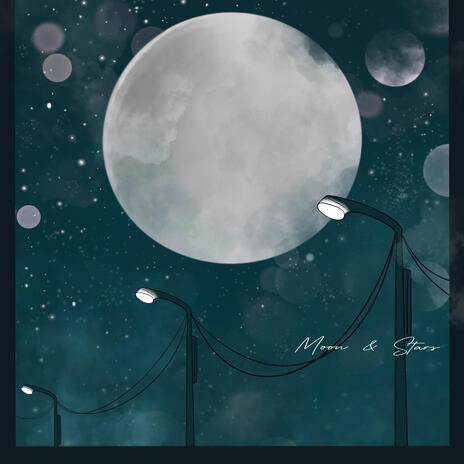 Moon And Stars | Boomplay Music