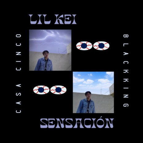 SENSACION ft. Lil Kei | Boomplay Music