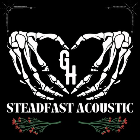 Steadfast (Acoustic Version) | Boomplay Music