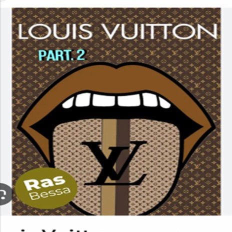 Louis Vuitton 2 | Boomplay Music