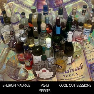 Spirits ft. Shuron Maurice & CoolOutSessions lyrics | Boomplay Music