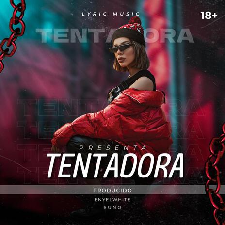 TENTADORA | Boomplay Music