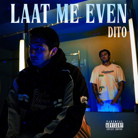 Laat me even | Boomplay Music