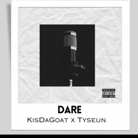 Dare ft. Tyseun | Boomplay Music