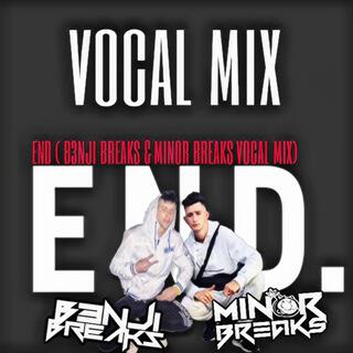 End (Vocal Mix)