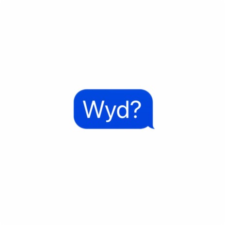 Wyd? | Boomplay Music