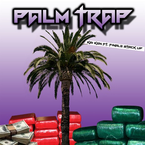 Palm Trap ft. AshLaDash & Finale Stack Up | Boomplay Music