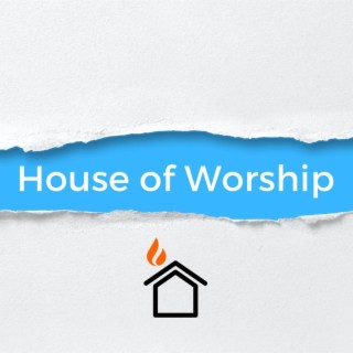House Of Worship EP