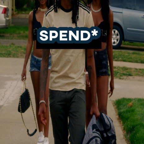 Spend | Boomplay Music