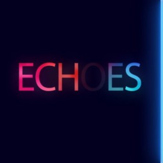 Echoes