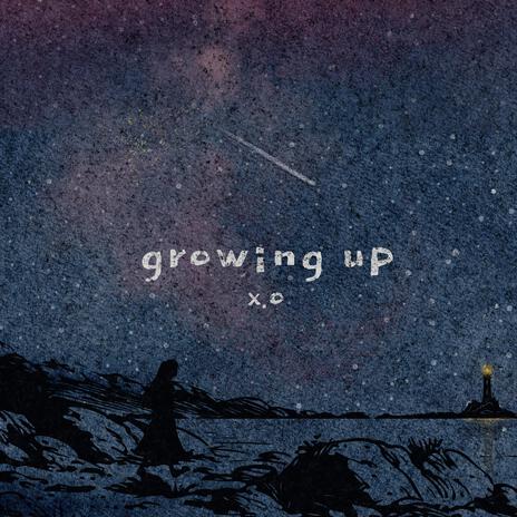 growing up | Boomplay Music