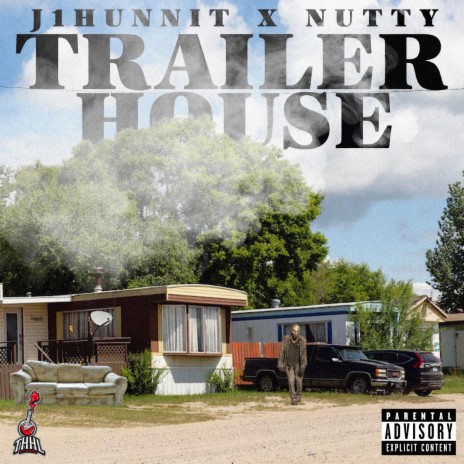 Trailer House ft. WB Nutty | Boomplay Music