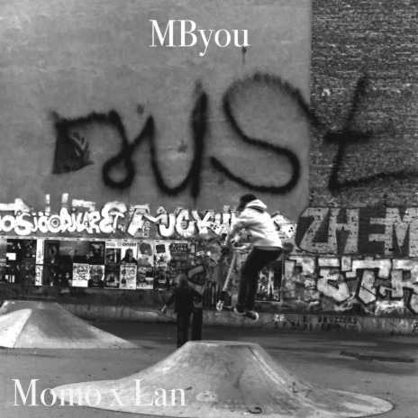 MByou ft. Lan | Boomplay Music
