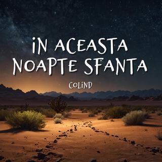 In Aceasta Noapte Sfanta, Colind