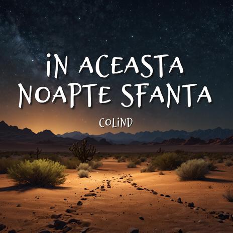 In Aceasta Noapte Sfanta, Colind