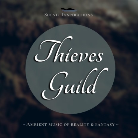 Thieves Guild | Boomplay Music