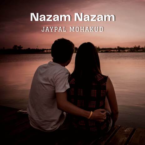 Nazam Nazam | Boomplay Music