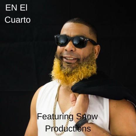 En El Cuarto ft. Snow | Boomplay Music