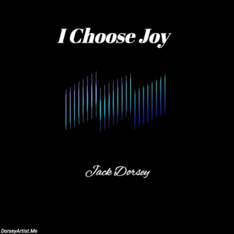 I Choose Joy