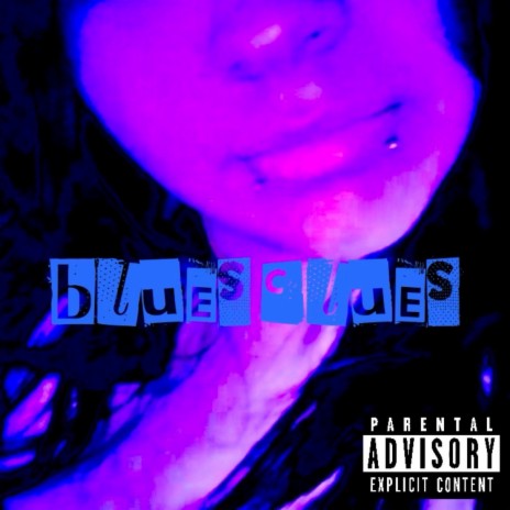 Blues Clues | Boomplay Music
